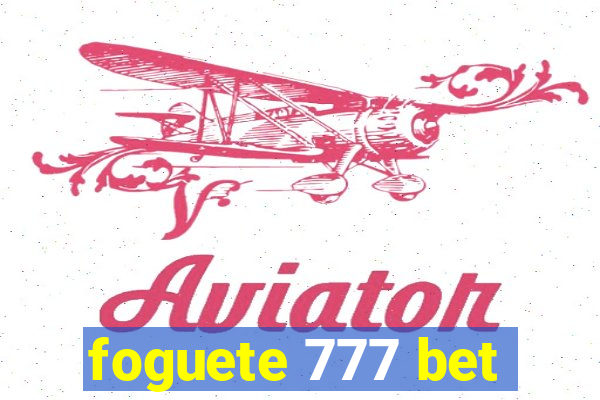 foguete 777 bet